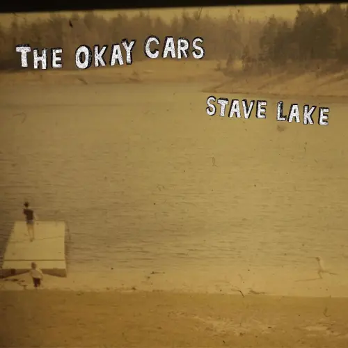 CD Review The Okay Cars - Stave Lake