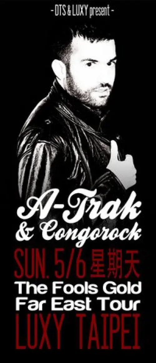 A-Trak & Congorock