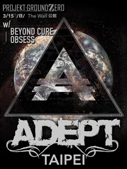 Adept (SWE) + Beyond Cure + Obsess