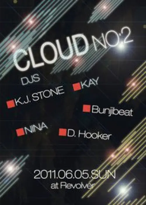 DJs K.J Stone + Kay + Nina + Bunjibeat + D. Hooker 