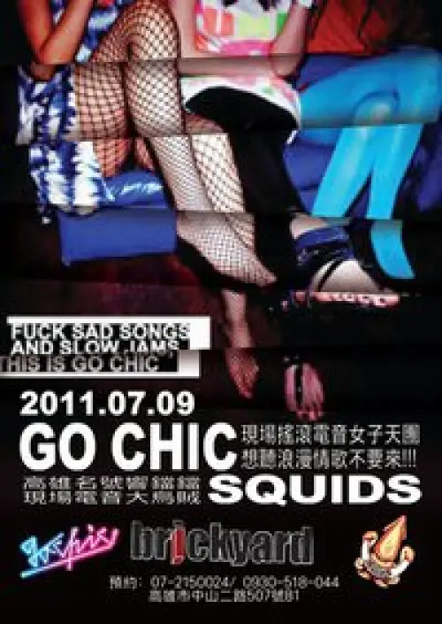 Go Chic + The Squids