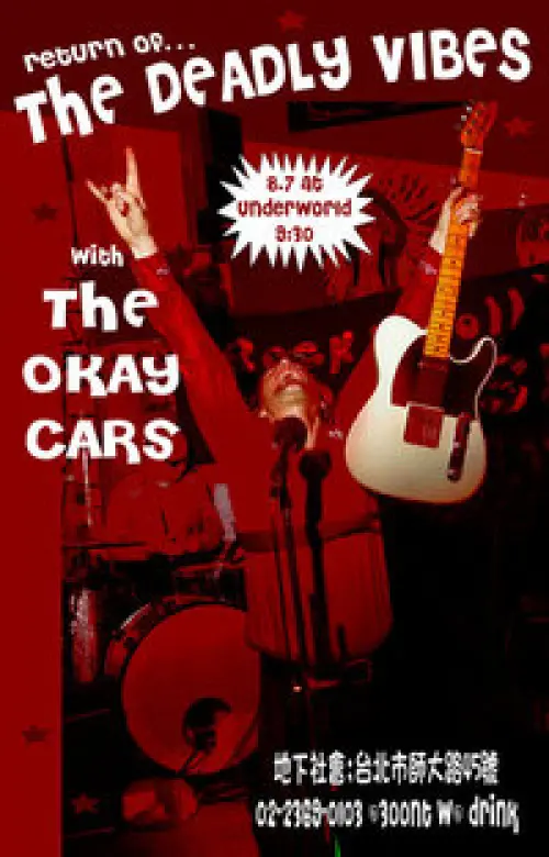 The Deadly Vibes + The Okay Cars